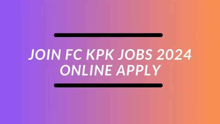 Join FC KPK Jobs 2024 Online Apply